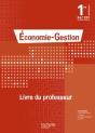 Économie-Gestion ; 1ère Professionnelle Bac Pro Industriels ; Livre Du Professeur (Édition 2010) - Preview