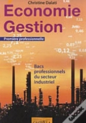 Économie Gestion ; 1ère Professionnelle Industrielle ; Pochette De L'Élève