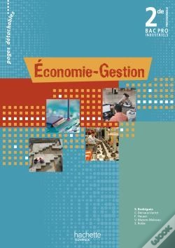 Capa do artigo Économie-Gestion ; 2nde Professionnelle Bac Pro Industriels ; Livre De L'Élève (Édition 2010)