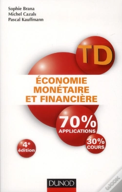 Capa do artigo Économie Monétaire Et Financière ; Travaux Dirigés (4e Édition)