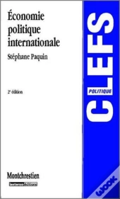 Économie Politique Internationale (2e Édition)