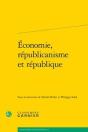 Economie, Republicanisme Et Republique - Preview