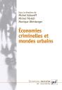 Économies Criminelles Et Mondes Urbains - Preview