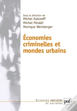 Capa do artigo Économies Criminelles Et Mondes Urbains