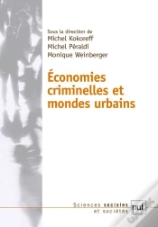 Capa do artigo Économies Criminelles Et Mondes Urbains