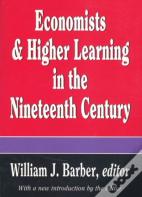 Economists And Higher Learning In The Nineteenth Century