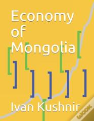 Economy Of Mongolia