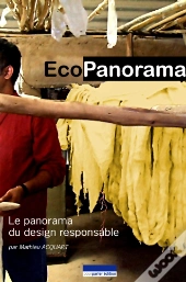 Ecopanorama ; Le Panorama Du Design Responsable