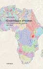 Ecopoétiques Africaines. Une Expérience Décoloniale Des Lieux - Preview