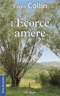 Ecorce Amere (L') - Preview