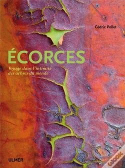 Capa do artigo Écorces ; Voyage Dans L'Intimité Des Arbres Du Monde