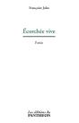 Ecorchee Vive - Preview