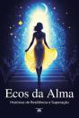 Ecos da Alma - Preview