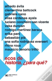 Ecos De Historia, ¿Para Qué?