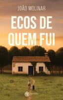 Ecos de Quem Fui