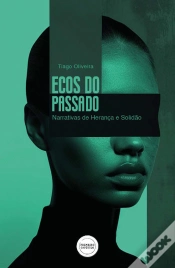 Capa do artigo Ecos do Passado