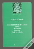 Ecos Reflexos Miragens