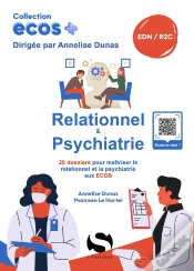 Capa do artigo Ecos+ : Relationnel & Psychiatrie : 20 Dossiers De Préparation Aux Edn