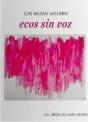 Ecos Sin Voz - Preview