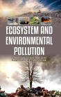 Ecosystem And Environmental Pollution - Preview