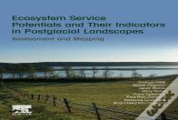 Ecosystem Service Potentials And Their Indicators In Postglacial Landscapes