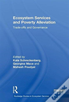 Ecosystem Services And Poverty Alleviation (Open Access)