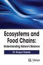 Ecosystems And Food Chains - Preview