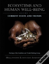 Ecosystems And Human Well-Being