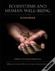 Ecosystems And Human Well-Being