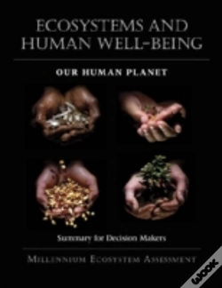 Capa do artigo Ecosystems And Human Well-Being: Our Human Planet