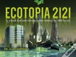 Ecotopia 2121