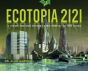 Ecotopia 2121 - Preview
