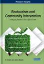Ecotourism And Community Intervention: Emerging Research And Opportunities - Preview