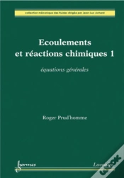 Capa do artigo Ecoulements Et Réactions Chimiques 1 : Équations Générales : Équations Générales