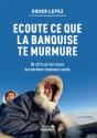 Ecoute Ce Que La Banquise Te Murmure - Preview