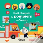 Capa do artigo Écoute Et Découvre Les Pompiers Avec Pompy