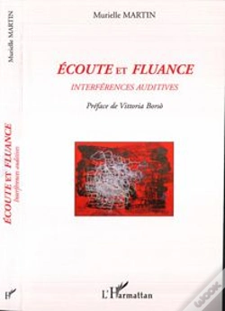 Capa do artigo Ecoute Et Fluance ; Interferences Auditives