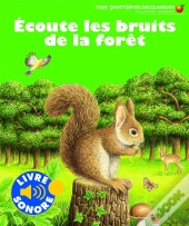 Ecoute Les Bruits De La Foret