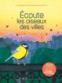 Écoute Les Oiseaux Des Villes - Preview