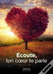 Ecoute, Ton Coeur Te Parle