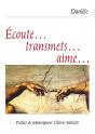 Ecoute Transmets Aime - Preview