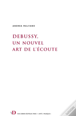 Capa do artigo Ecouter Debussy - La Reception Comme Instrument D'Analyse.