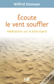 Capa do artigo Écouter Le Vent Soufller ; Méditations Sur Le Saint-Esprit