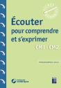 Écouter Pour Comprendre Et S'Exprimer ; Cm1, Cm2 ; Programmes 2016 - Preview