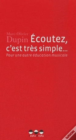 Capa do artigo Écoutez, C'Est Très Simple...Pour Une Autre Éducation Musicale