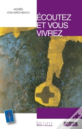 Écoutez Et Vous Vivrez ; Conférences De Carême 2012