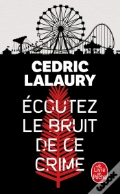 Capa do artigo Écoutez Le Bruit De Ce Crime