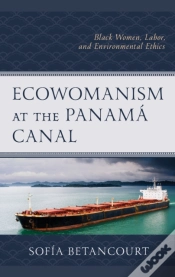 Capa do artigo Ecowomanism At The Panama Canal
