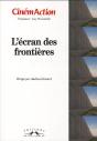 Ecran Des Frontieres - Preview