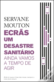 Capa do artigo Ecrãs, Um Desastre Sanitário